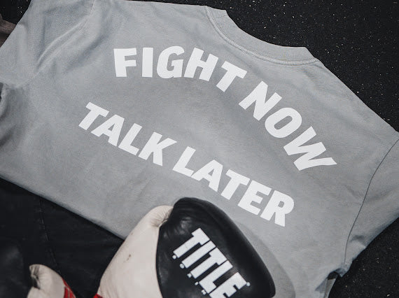 Fight Now Talk Later Tee (Faded Storm)